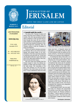 JERUSALEM L O V E T H E H Oly Land and Be Loved Number 2 MARCH 2011 Editorial