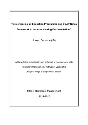 Implementing an Education Programme and SOAP Notes