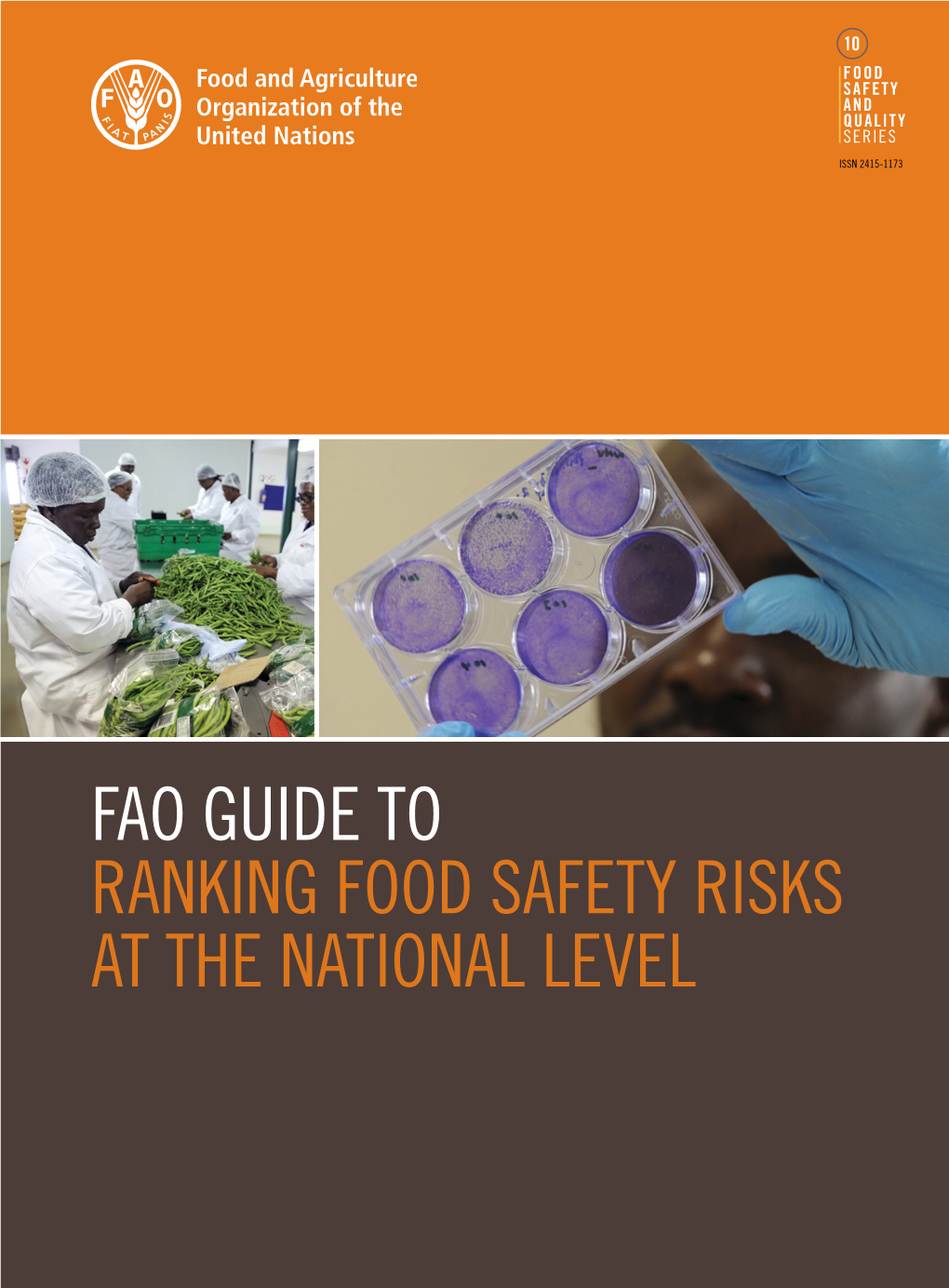 Fao Guide to Ranking Food Safety Risks at the National Level