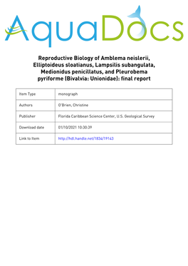 FINAL REPORT Reproductive Biology of Amblema Neislerii, Pyriforme