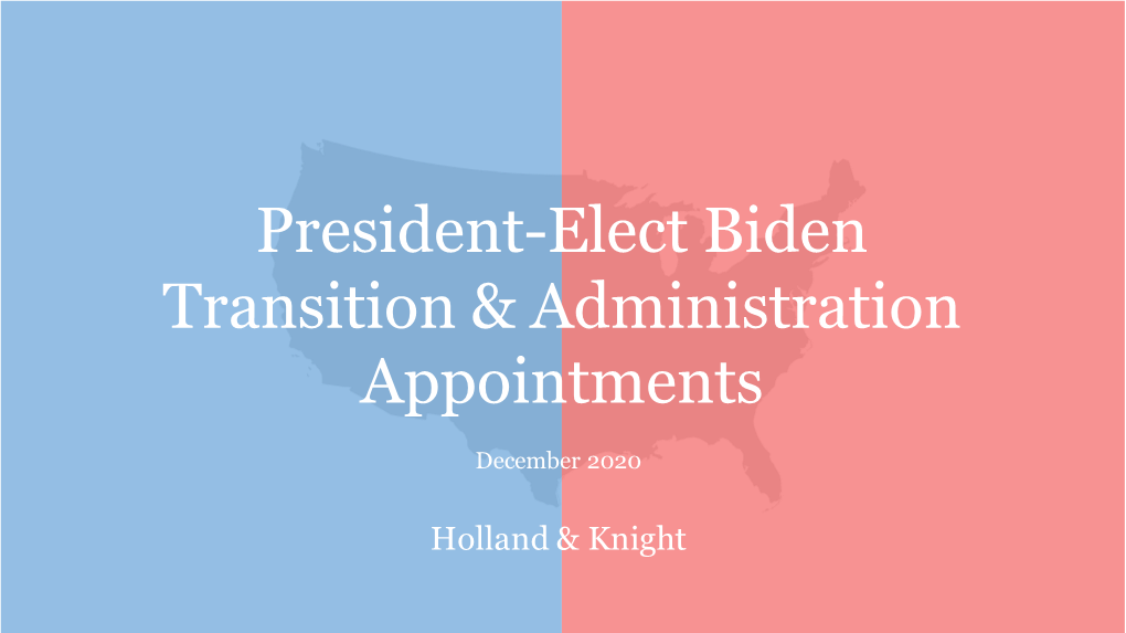 Biden Transition and Administration Appointments