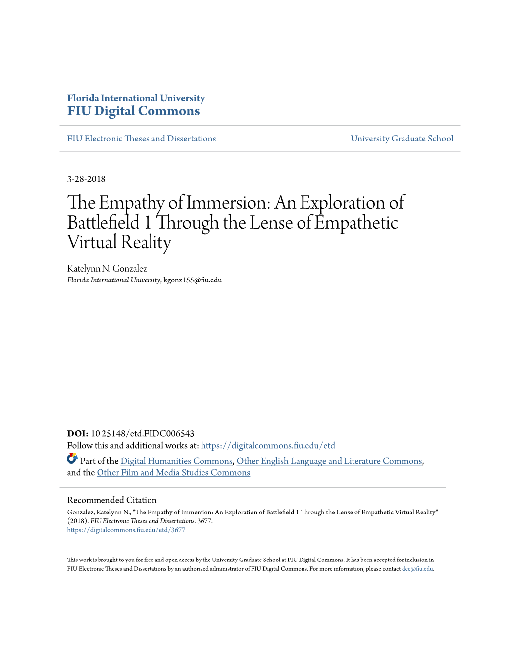 The Empathy of Immersion: an Exploration of Battlefield 1 Through the Lense of Empathetic Virtual Reality