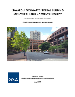 Edward J. Schwartz Federal Building Structural Enhancements Project