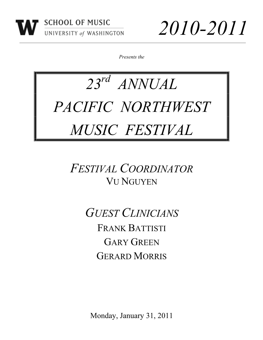 23 Annual Pacific Northwest Music Festival