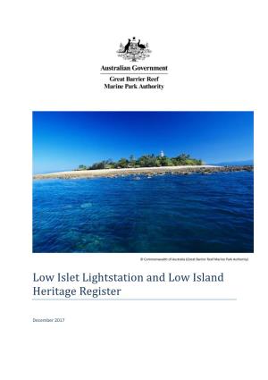 Low Islet Lightstation and Low Island Heritage Register
