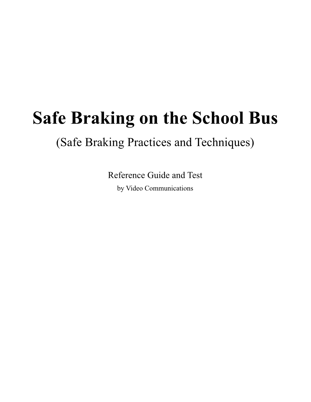 safe-braking-on-the-school-bus-safe-braking-practices-and-techniques