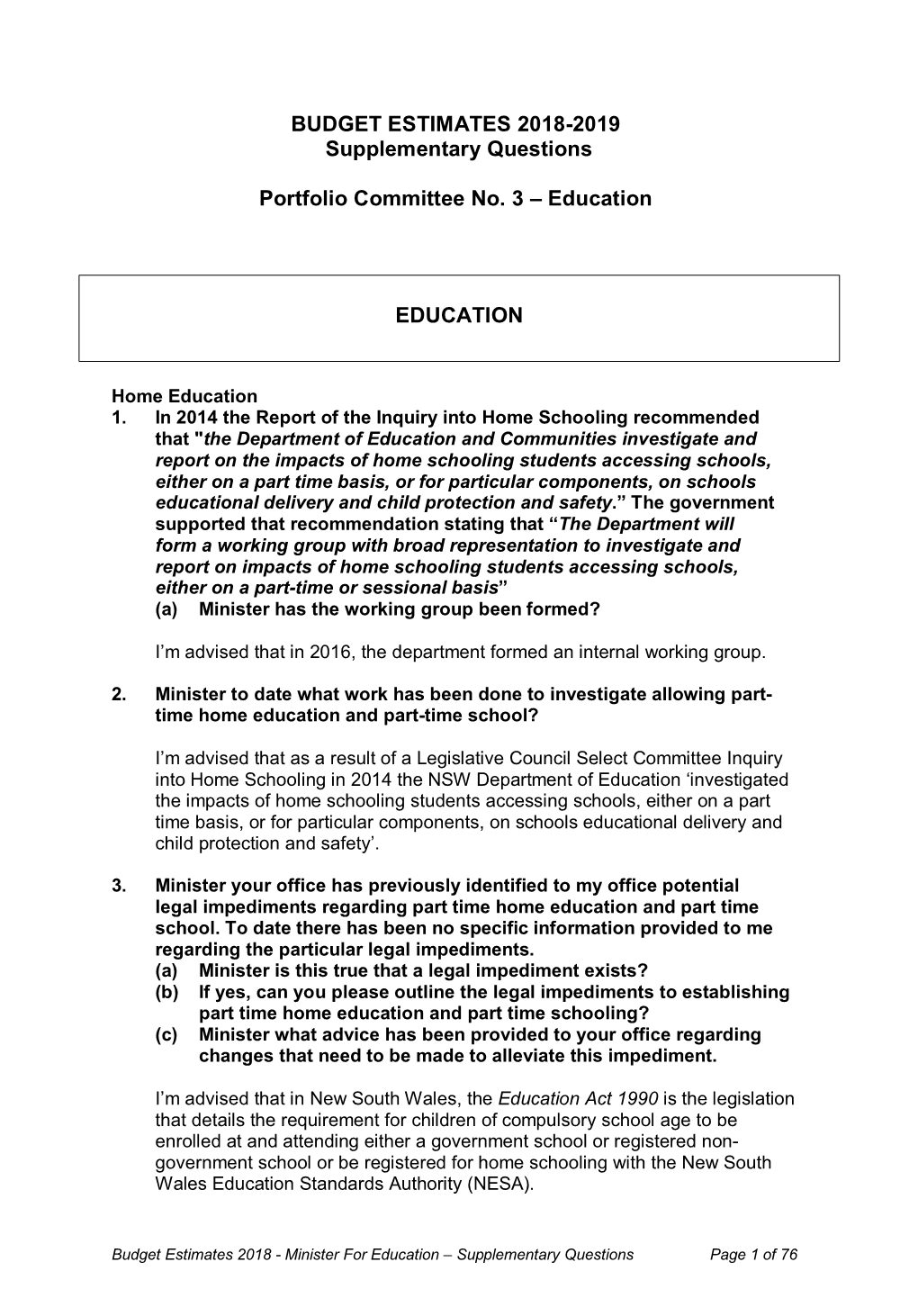 BUDGET ESTIMATES 2018-2019 Supplementary Questions Portfolio