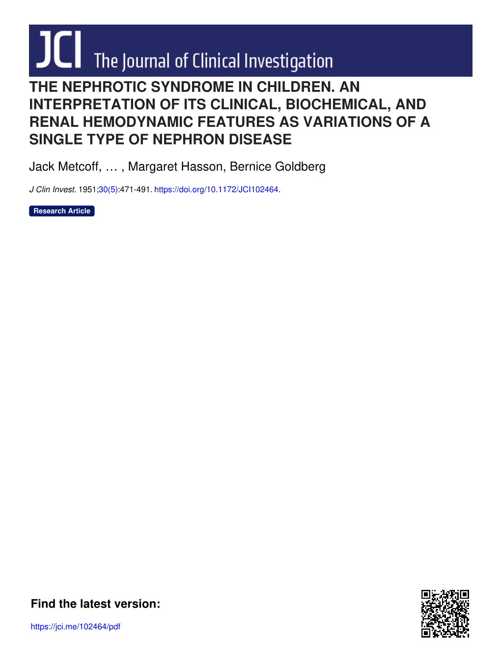 The Nephrotic Syndrome in Children. an Interpretation of Its Clinical, Biochemical, and Renal Hemodynamic Features As Variations of a Single Type of Nephron Disease