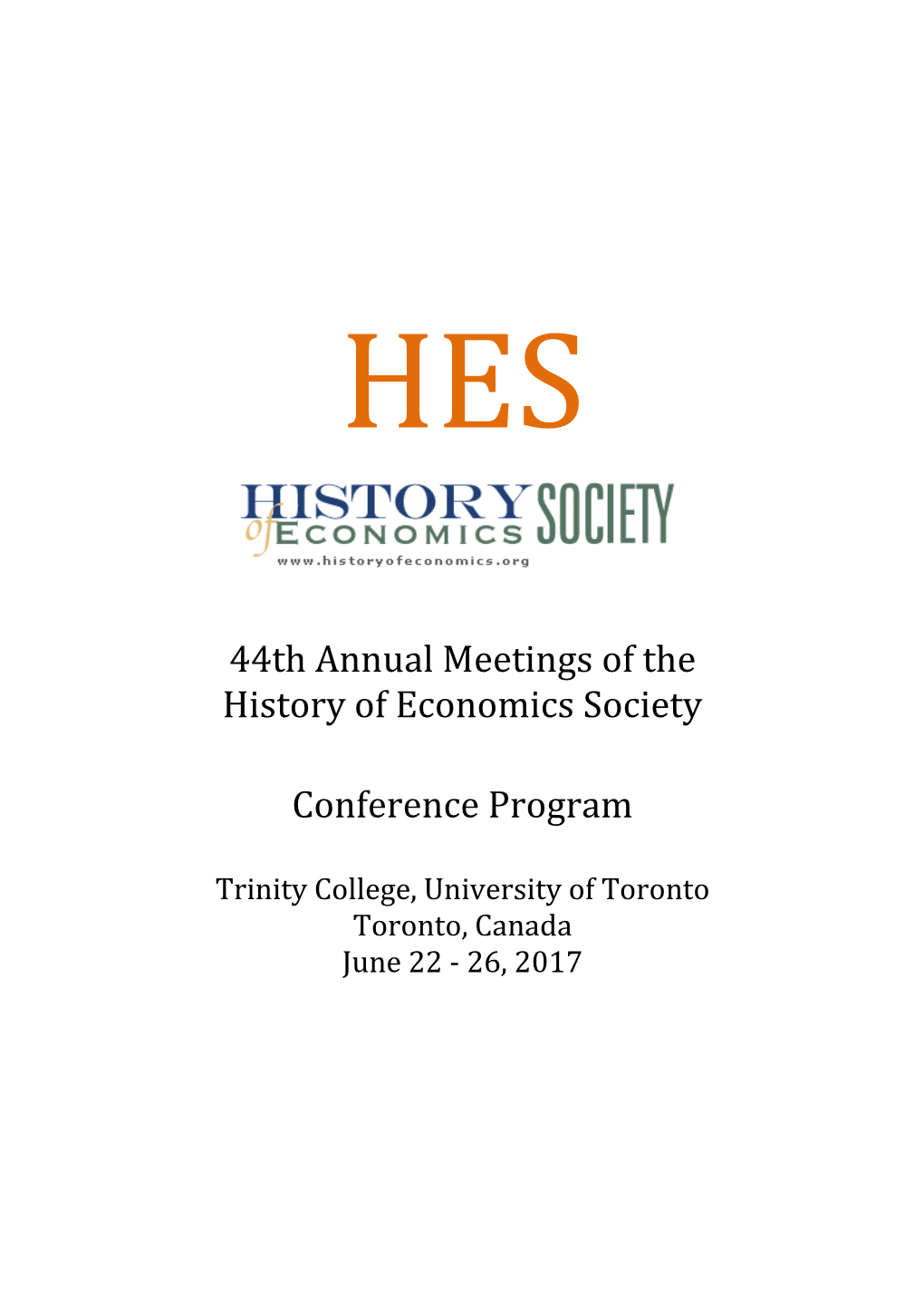 44Th Annual Meetings of the History of Economics Society Conference