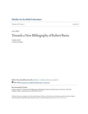 Towards a New Bibliography of Robert Burns Craig Lamont University of Glasgow