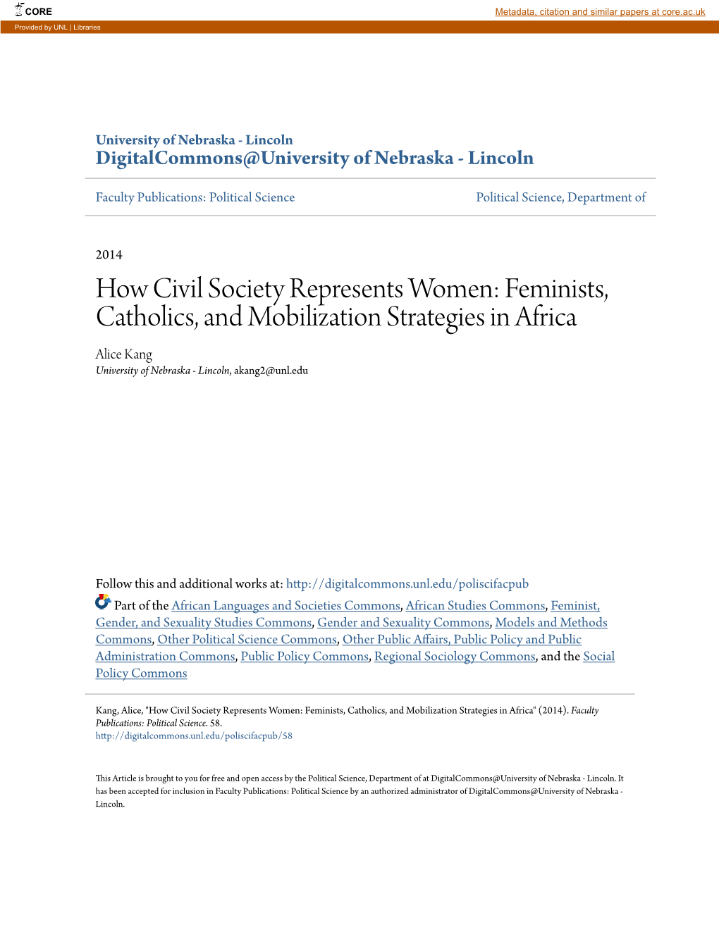 How Civil Society Represents Women: Feminists, Catholics, and Mobilization Strategies in Africa Alice Kang University of Nebraska - Lincoln, Akang2@Unl.Edu