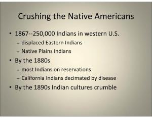 Crushing the Native Americans