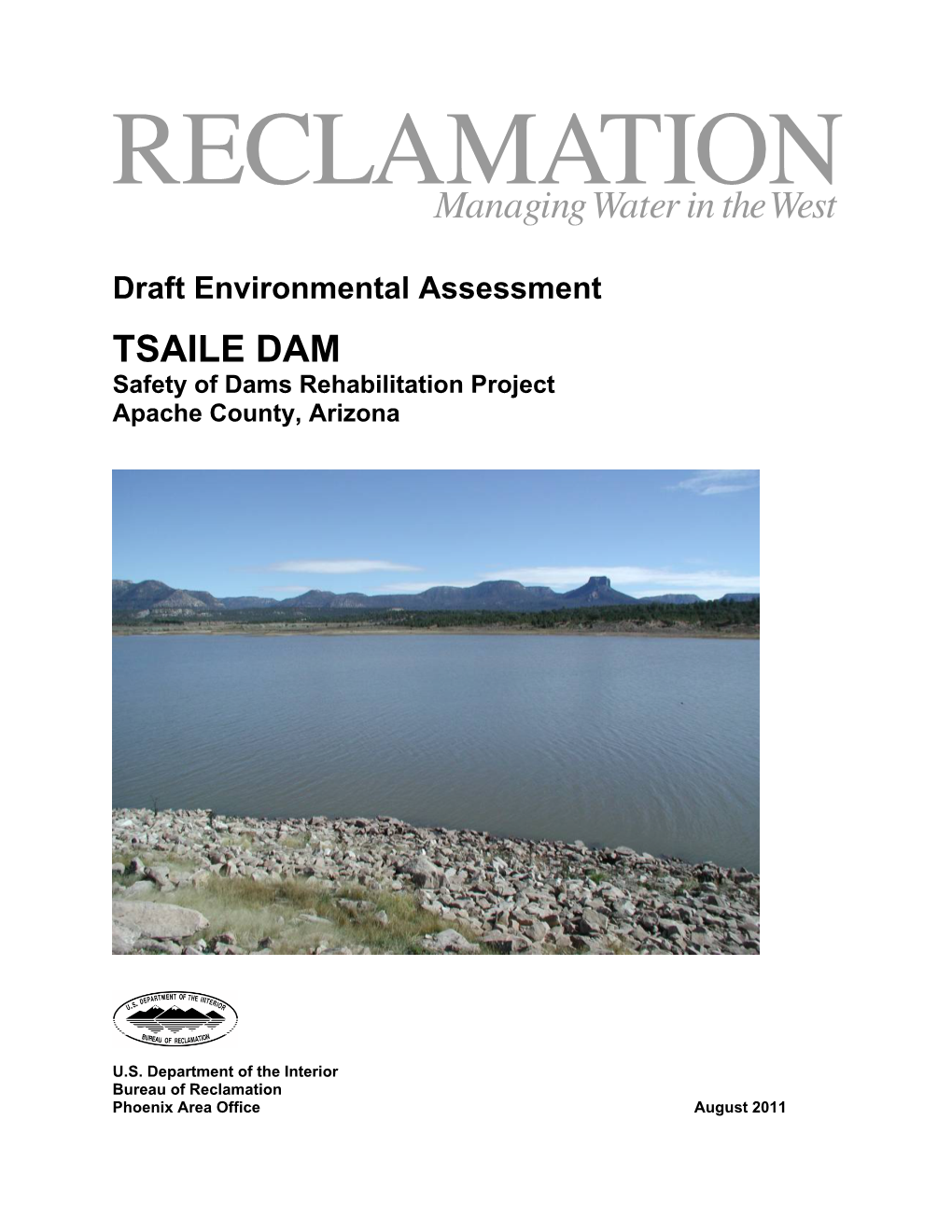 TSAILE DAM Safety of Dams Rehabilitation Project Apache County, Arizona