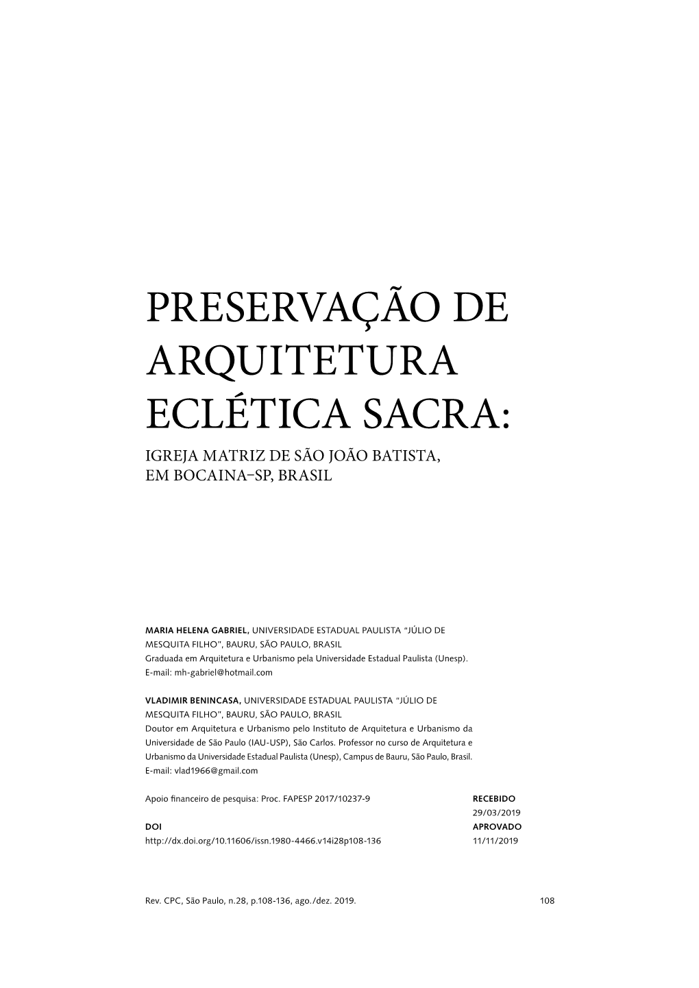 Preservação De Arquitetura Eclética Sacra: Igreja Matriz De São João Batista, Em Bocaina–Sp, Brasil