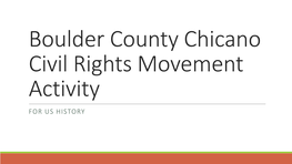 Boulder County Chicano Civil Rights Movement Activity
