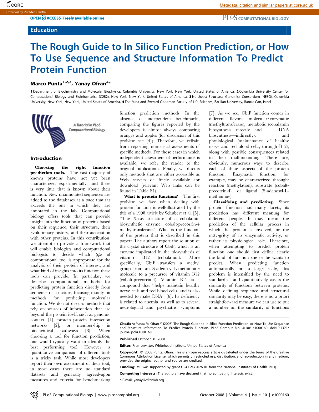 The Rough Guide to in Silico Function Prediction, Or How to Use Sequence and Structure Information to Predict Protein Function