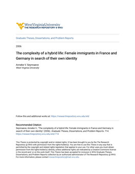 The Complexity of a Hybrid Life: Female Immigrants in France and Germany in Search of Their Own Identity