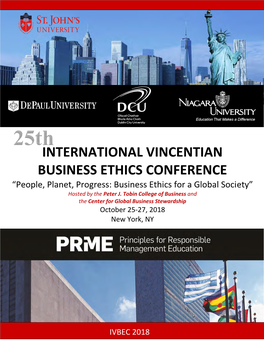 INTERNATIONAL VINCENTIAN BUSINESS ETHICS CONFERENCE “People, Planet, Progress: Business Ethics for a Global Society” Hosted by the Peter J