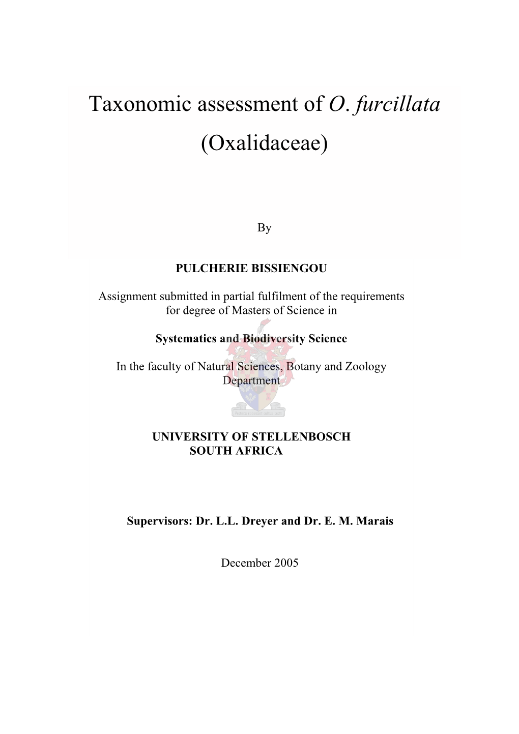 Taxonomic Assessment of O. Furcillata (Oxalidaceae)