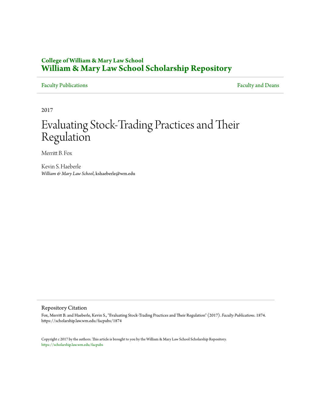 Evaluating Stock-Trading Practices and Their Regulation Merritt .B Fox