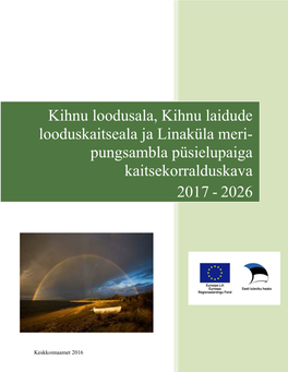 Kihnu Loodusala, Kihnu Laidude Looduskaitseala Ja Linaküla Meri- Pungsambla Püsielupaiga Kaitsekorralduskava 2017 - 2026