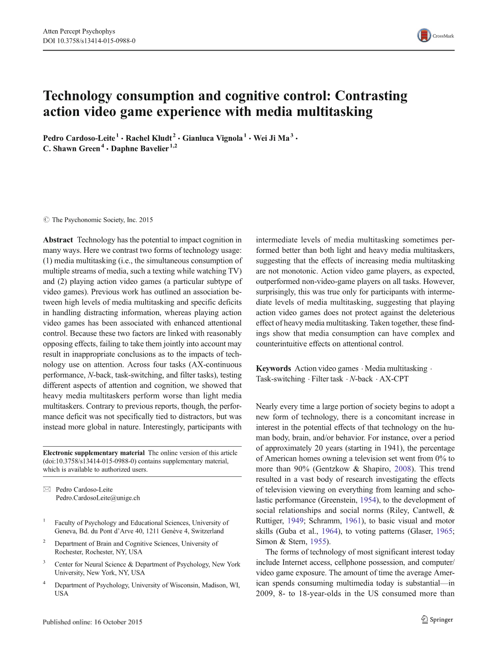 Technology Consumption and Cognitive Control: Contrasting Action Video Game Experience with Media Multitasking