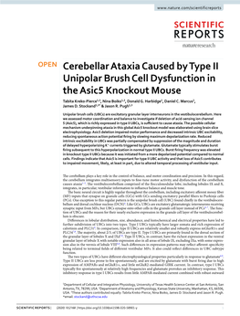 Cerebellar Ataxia Caused by Type II Unipolar Brush Cell Dysfunction in the Asic5 Knockout Mouse Tabita Kreko-Pierce1,3, Nina Boiko1,3, Donald G
