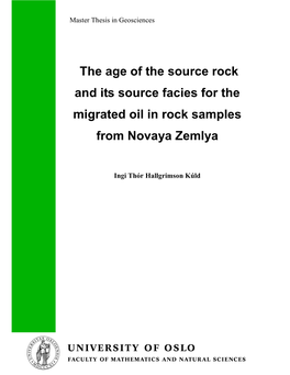 The Age of the Source Rock and Its Source Facies for the Migrated Oil in Rock Samples from Novaya Zemlya