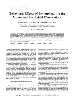 Behavioral Effects of Dynorphinl 3 in the Mouse and Rat: Initial Observations