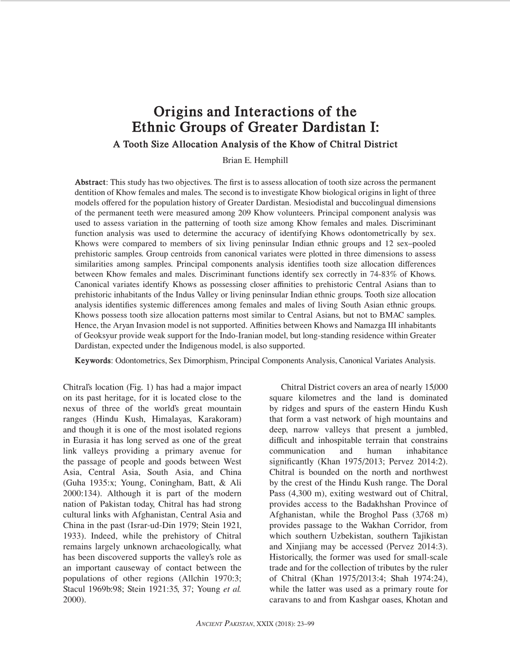 Origins and Interactions of the Ethnic Groups of Greater Dardistan I: a Tooth Size Allocation Analysis of the Khow of Chitral District Brian E