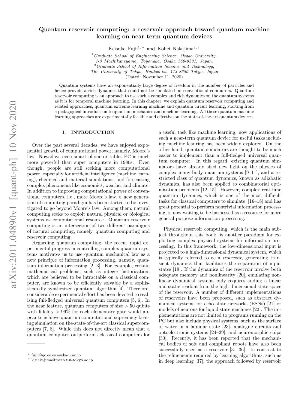 Quantum Reservoir Computing: a Reservoir Approach Toward Quantum Machine Learning on Near-Term Quantum Devices