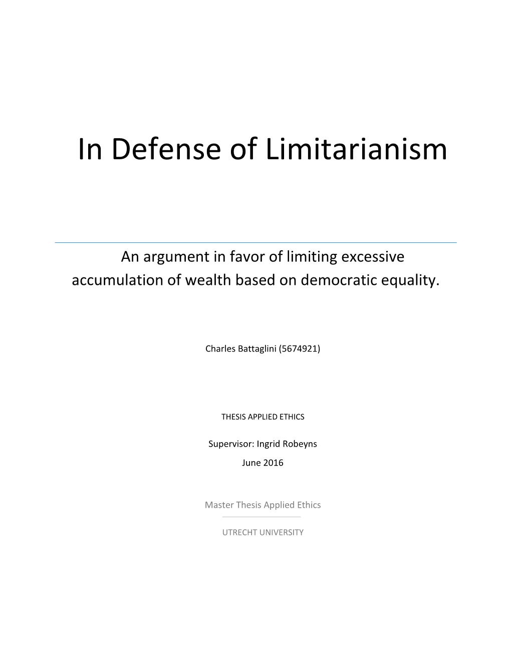 In Defense of Limitarianism