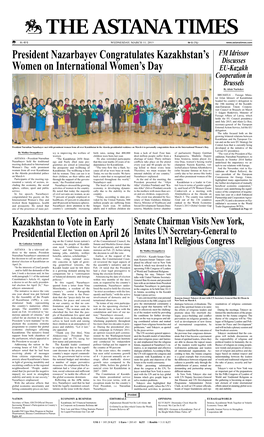 Kazakhstan to Vote in Early Presidential Election on April 26 President Nazarbayev Congratulates Kazakhstan's Women on Interna