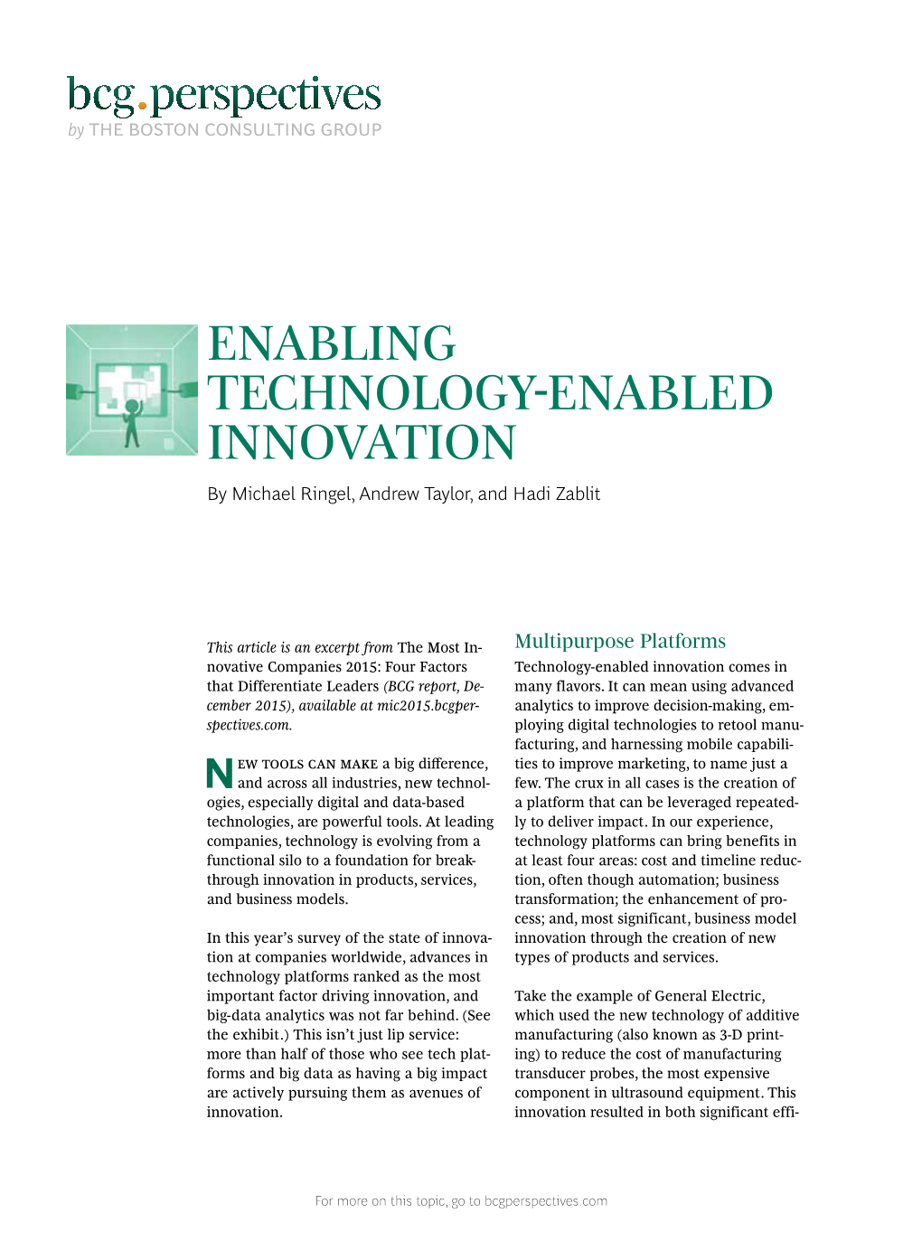 ENABLING TECHNOLOGY-ENABLED INNOVATION by Michael Ringel, Andrew Taylor, and Hadi Zablit