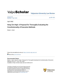 Hang 'Em High: a Proposal for Thoroughly Evaluating the Constitutionality of Execution Methods