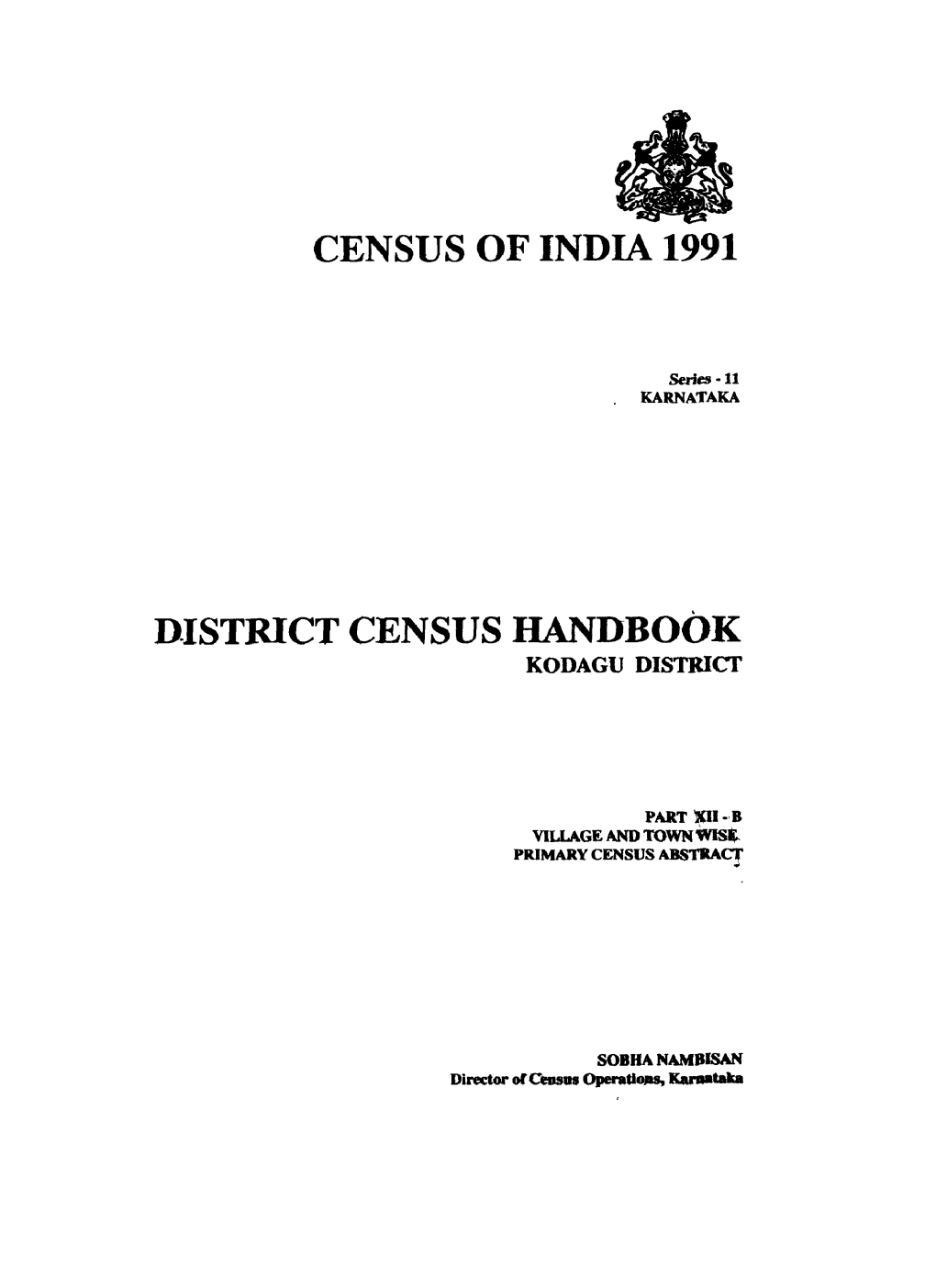 District Census Handbook, Kodagu, Part XII-B, Series-11