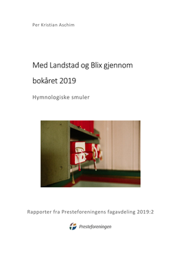 Med Landstad Og Blix Gjennom Bokåret 2019