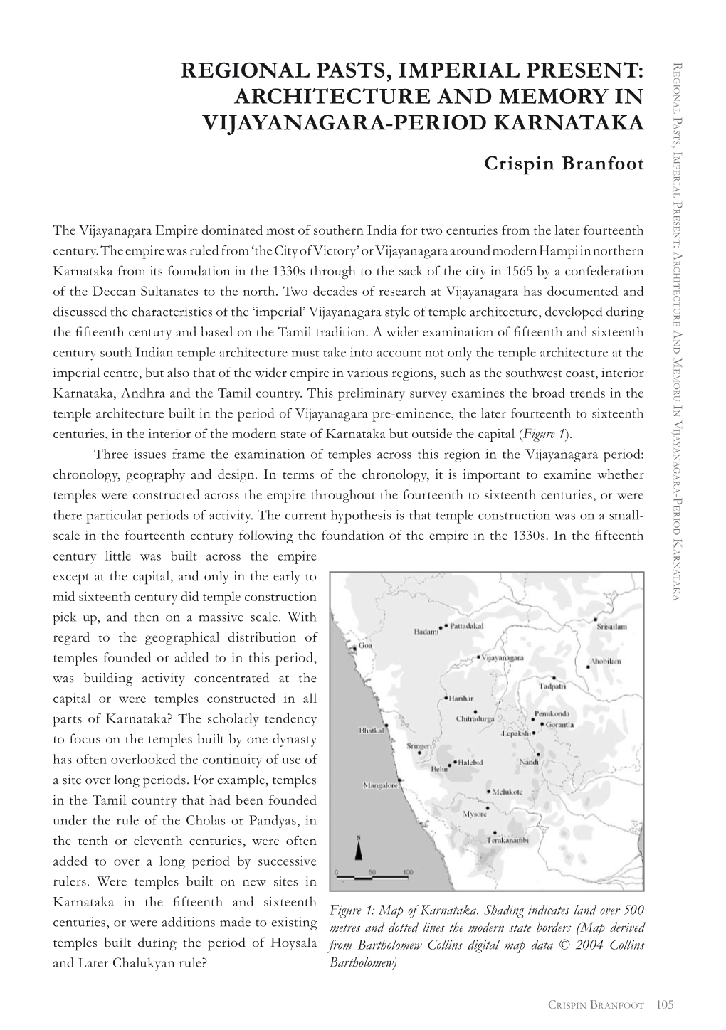 Regional Pasts, Imperial Present: Architecture and Memory in Vijayanagara-Period Karnataka