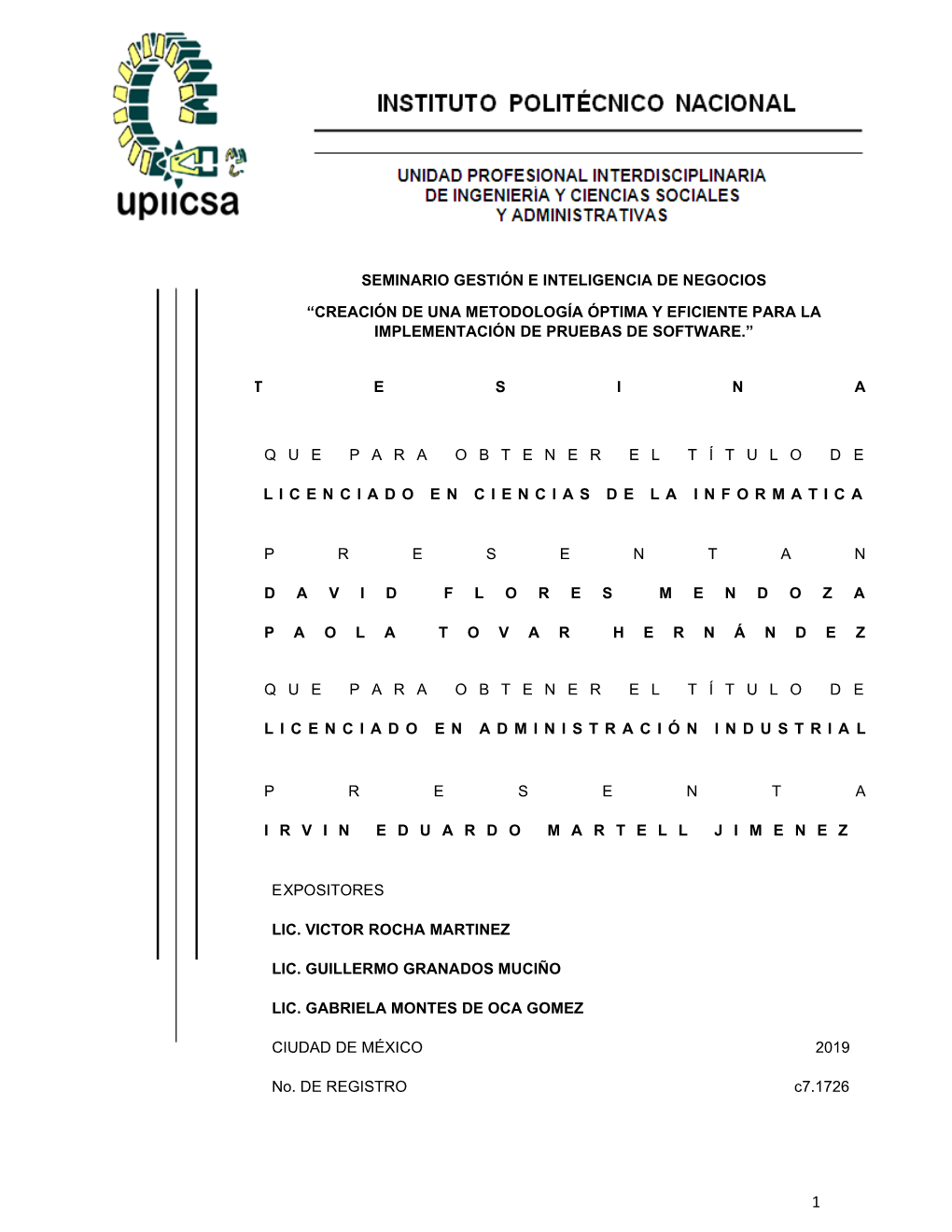 Creación De Una Metodología Óptima Y Eficiente Para La Implementación De Pruebas De Software.”