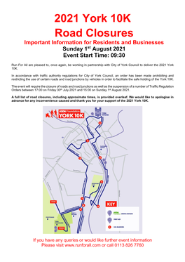 2021 York 10K Road Closures Important Information for Residents and Businesses Sunday 1St August 2021 Event Start Time: 09:30
