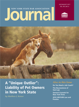 A “UNIQUE OUTLIER”: LIABILITY of PET OWNERS in NEW YORK STATE by Matthew J