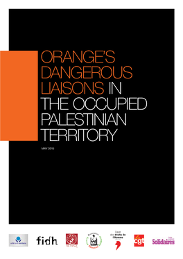 Orange Dangerous Liaisons in the Occupied Palestinian Territory