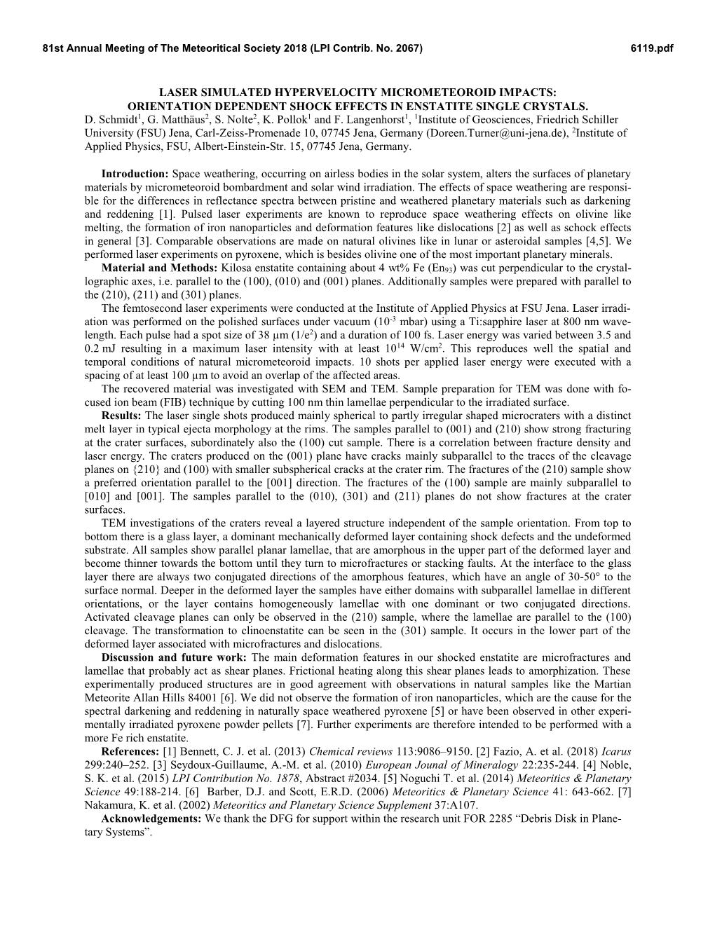 Laser Simulated Hypervelocity Micrometeoroid Impacts: Orientation Dependent Shock Effects in Enstatite Single Crystals