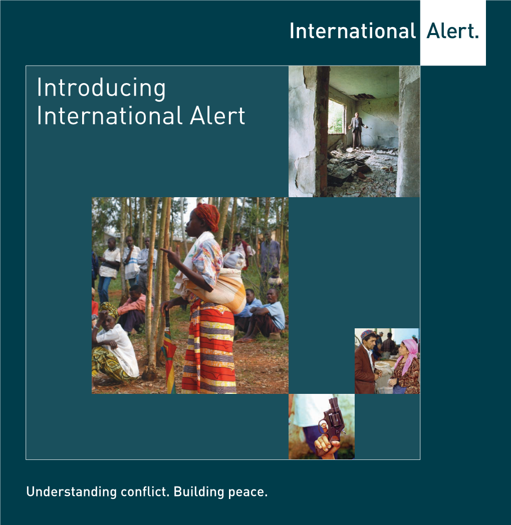 Introducing International Alert Cover Photos: Corbis, Panos, International Alert/Jenny Matthews