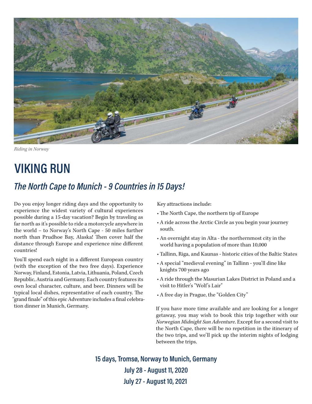 VIKING RUN the North Cape to Munich - 9 Countries in 15 Days!