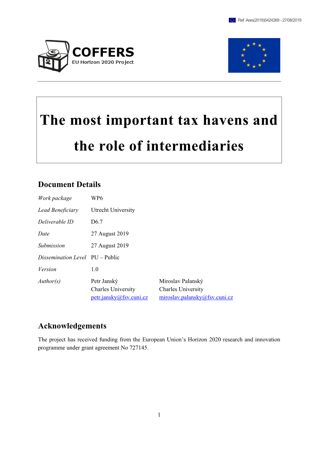 The Most Important Tax Havens and the Role of Intermediaries Petr Janský1, Miroslav Palanský1