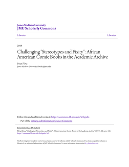 African American Comic Books in the Academic Archive Brian Flota James Madison University, Flotabc@Jmu.Edu
