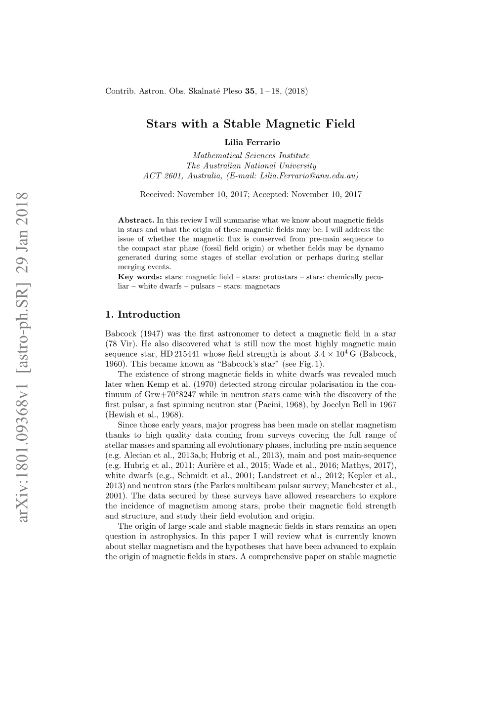 Stars with a Stable Magnetic Field 3 and Explore Possible Evolutionary Links Between Their Characteristics to Those of the Magnetic Main Sequence Ap/Bp Stars