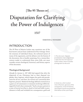 The 95 Theses Or] Disputation for Clarifying the Power of Indulgences 1