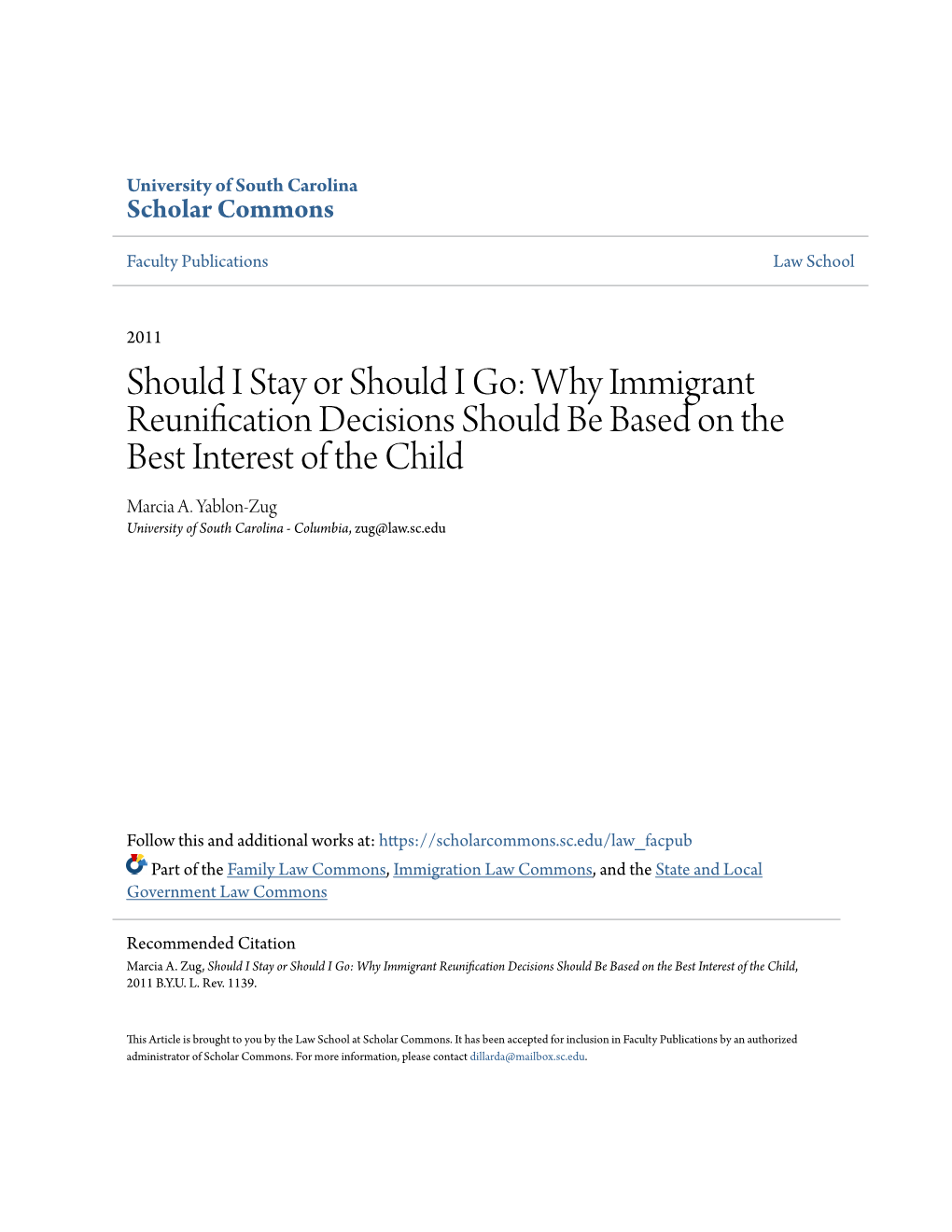 Why Immigrant Reunification Decisions Should Be Based on the Best Interest of the Child Marcia A